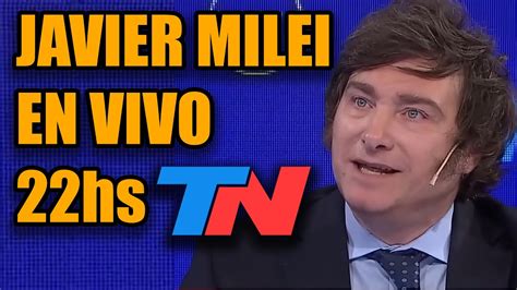 entrevista a milei en vivo